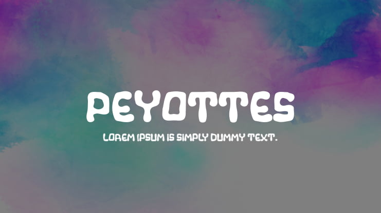 Peyottes Font