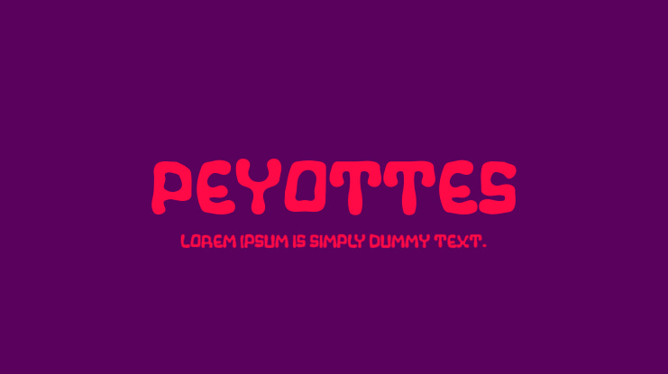 Peyottes Font
