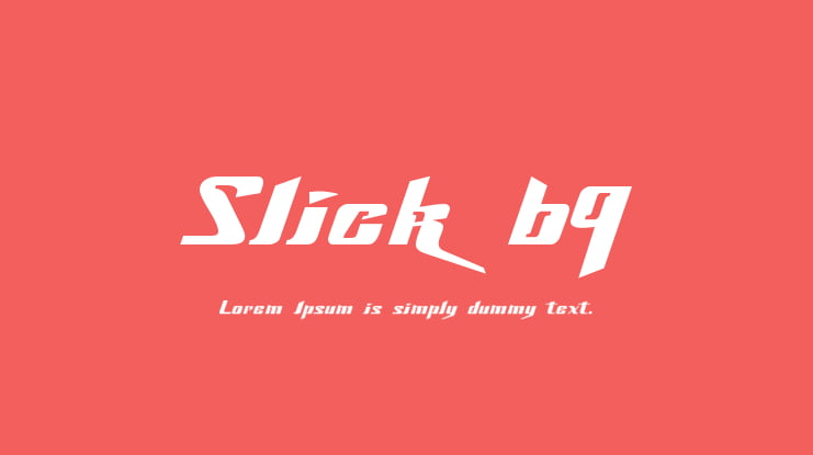 Slick 69 Font