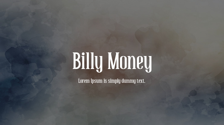 Billy Money Font
