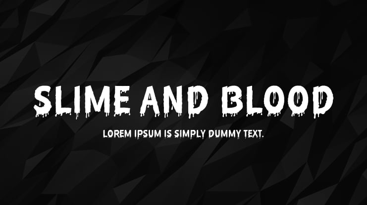 Slime and Blood Font