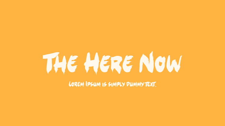 The Here Now Font