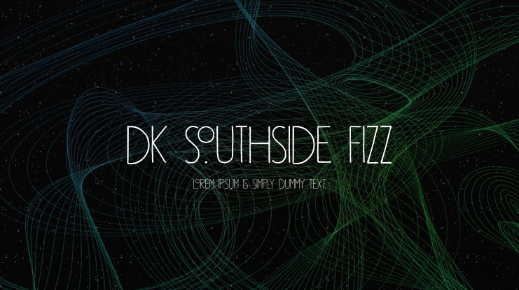 DK Southside Fizz Font