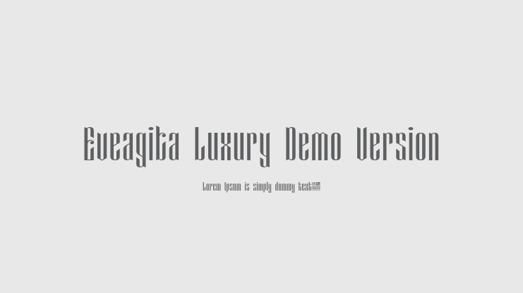 Eveagita Luxury Demo Version Font