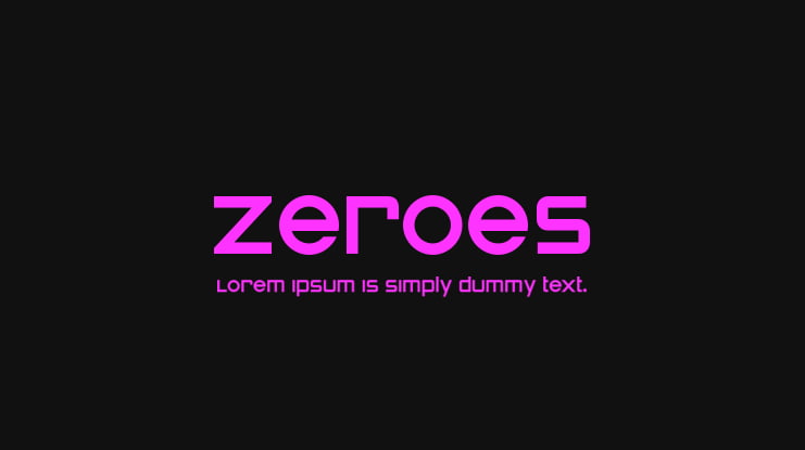 Zeroes Font Family