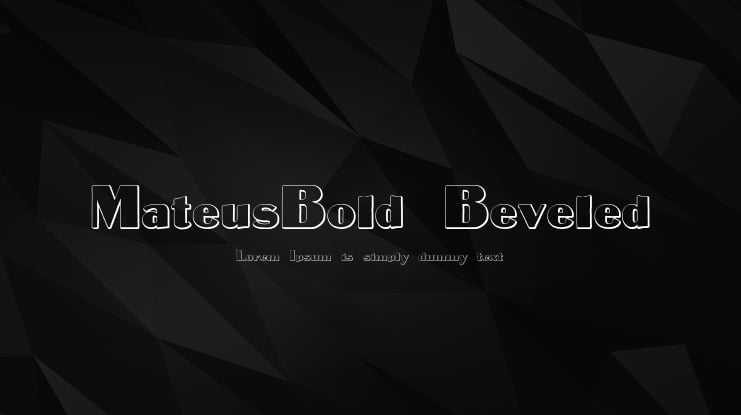 MateusBold Beveled Font Family