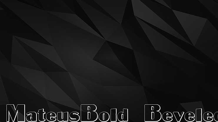 MateusBold Beveled Font Family