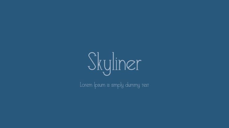 Skyliner Font