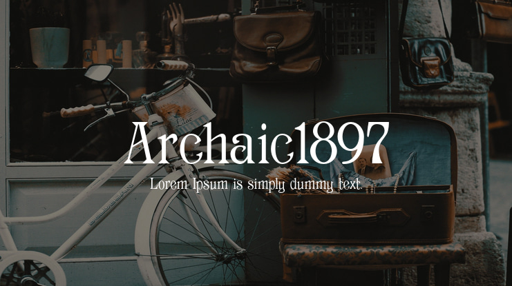 Archaic1897 Font