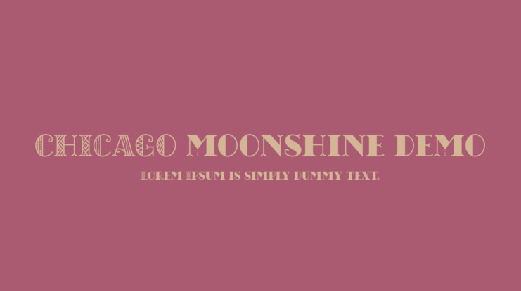 CHICAGO moonshine demo Font