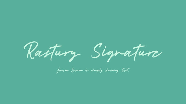 Rastury Signature Font