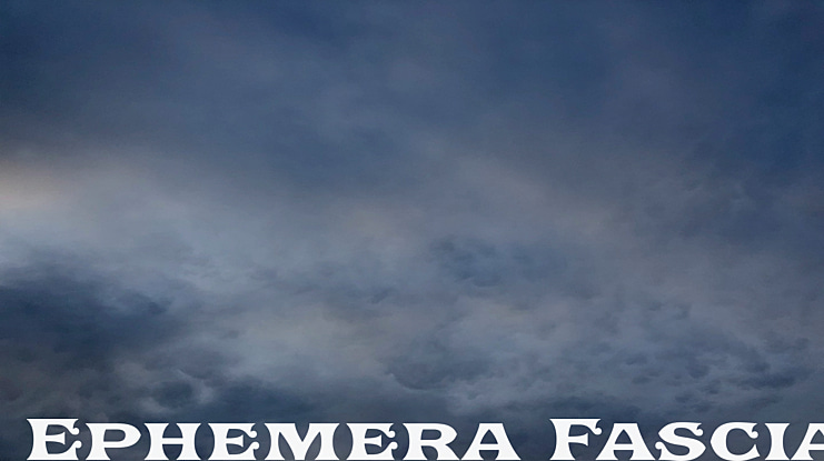 Ephemera Fascia Font