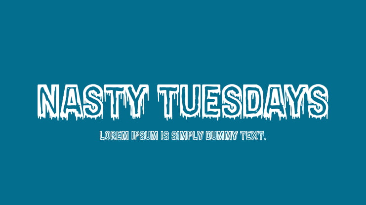 Nasty Tuesdays Font