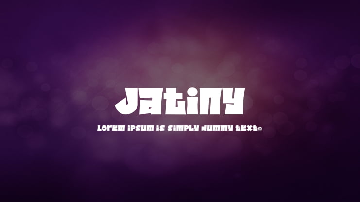 Jatiny Font Family