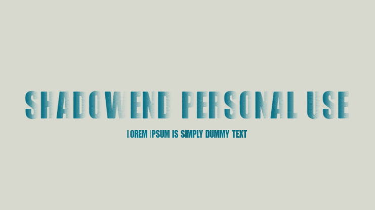 SHADOWEND PERSONAL USE Font