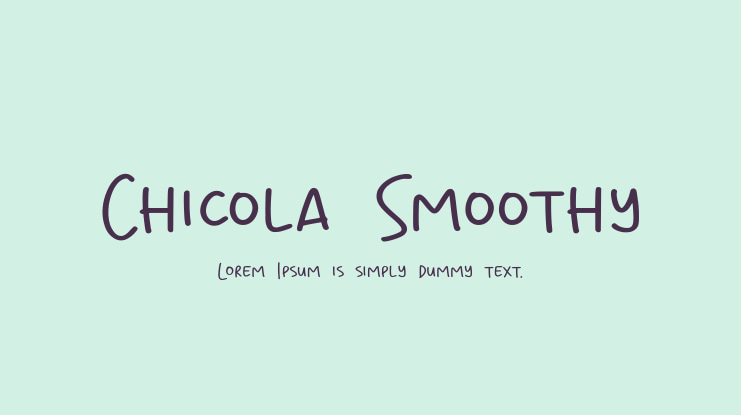 Chicola Smoothy Font