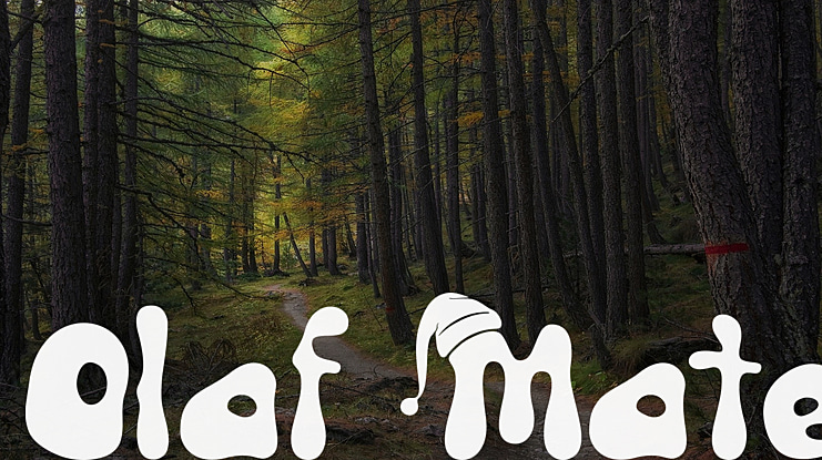 Olaf Mate Font
