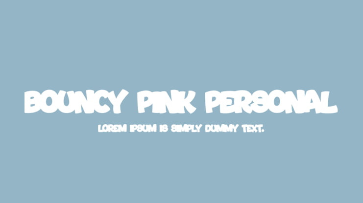 Bouncy Pink PERSONAL Font