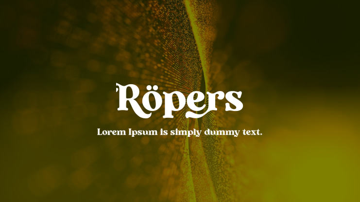 Ropers Font