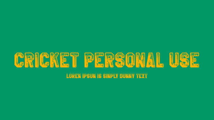 CRICKET PERSONAL USE Font