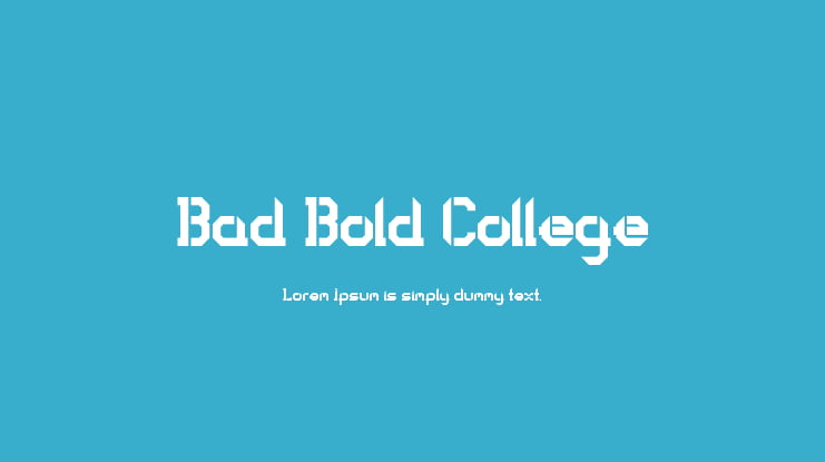 Bad Bold College Font