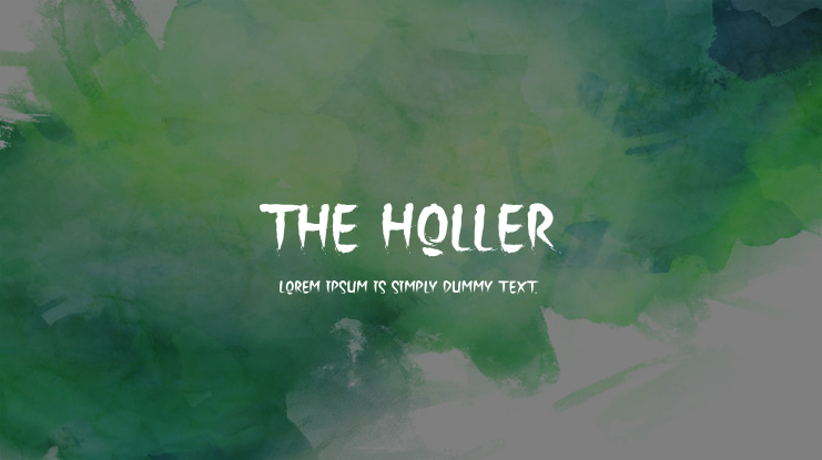 The Holler Font