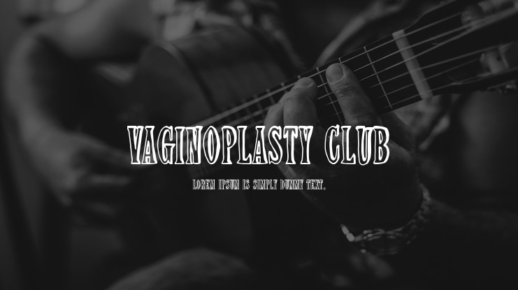 Vaginoplasty club Font