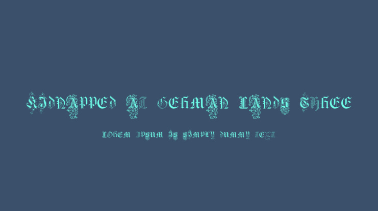 Kidnapped at German Lands Three Font