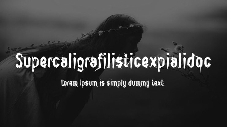 Supercaligrafilisticexpialidoc Font