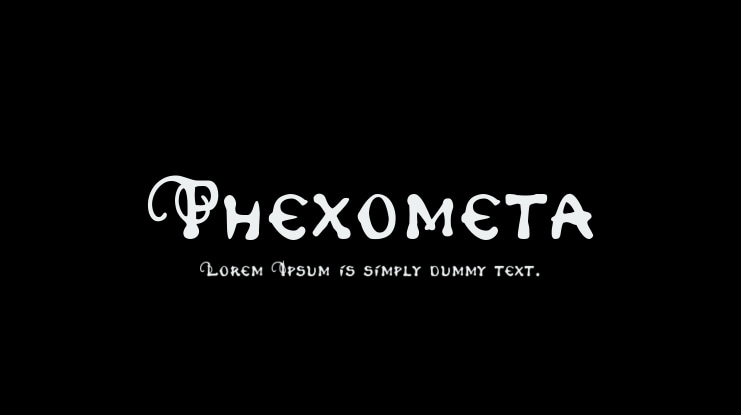 Phexometa Font
