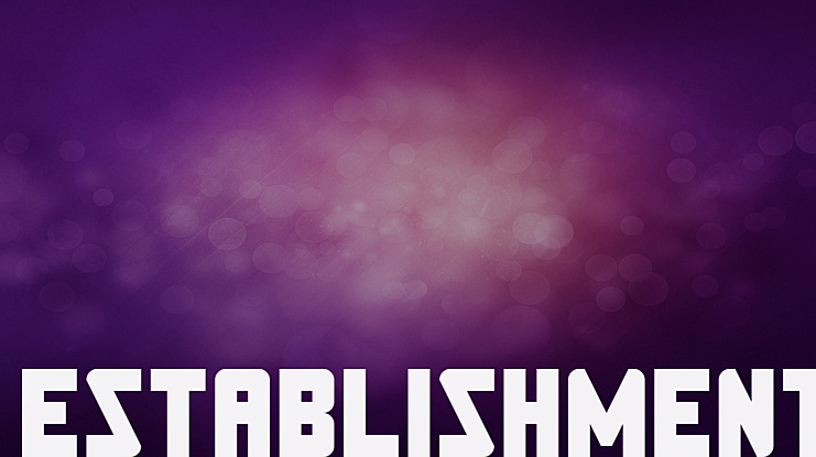 Establishment Font