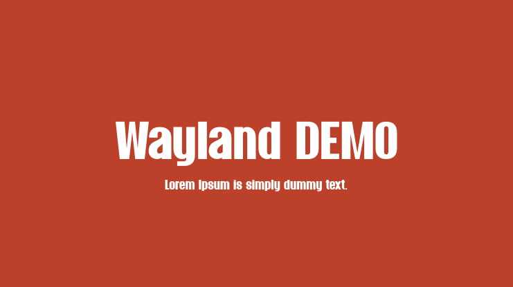 Wayland DEMO Font