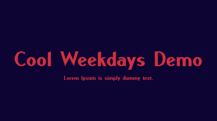 Cool Weekdays Demo Font