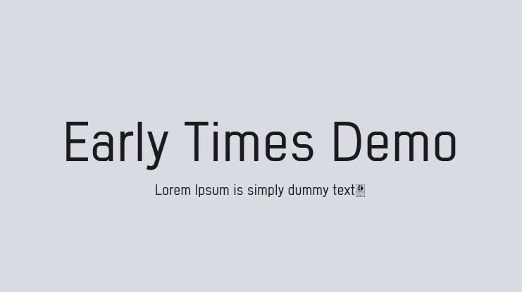 Early Times Demo Font Family