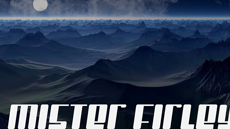 Mister Firley Font