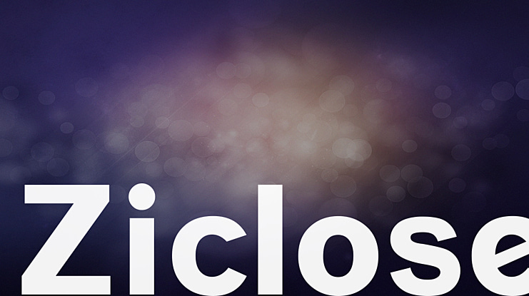 Ziclose Font