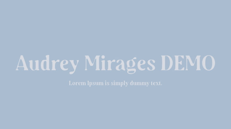 Audrey Mirages DEMO Font