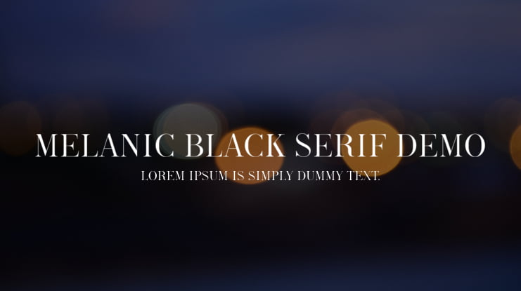 Melanic Black Serif Demo Font