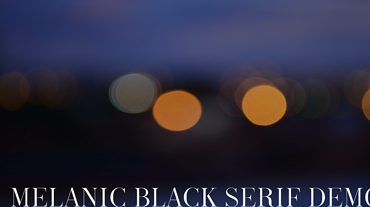 Melanic Black Serif Demo Font