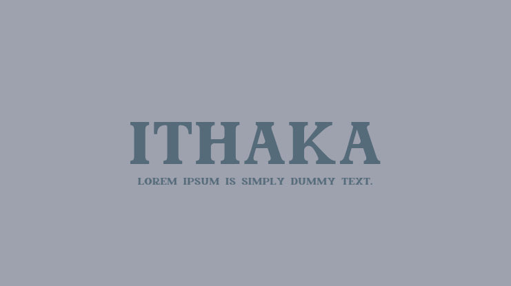 Ithaka Font