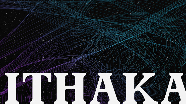Ithaka Font
