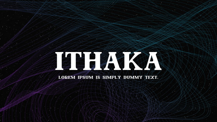 Ithaka Font