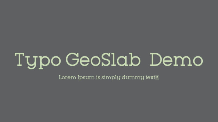 Typo GeoSlab  Demo Font Family