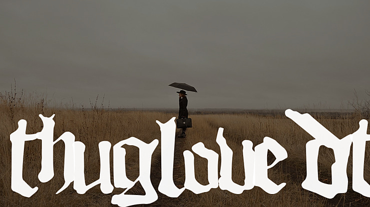 ThugLoveDT Font