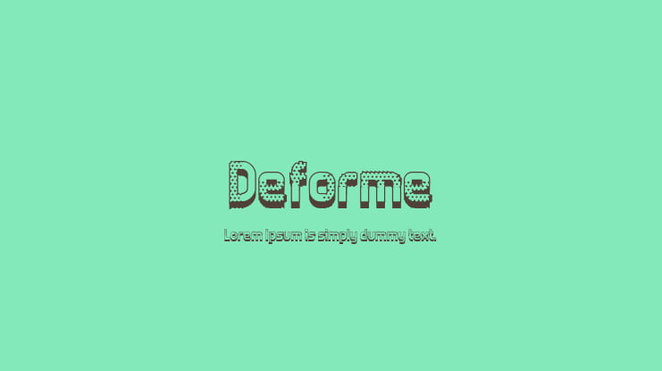 Deforme Font