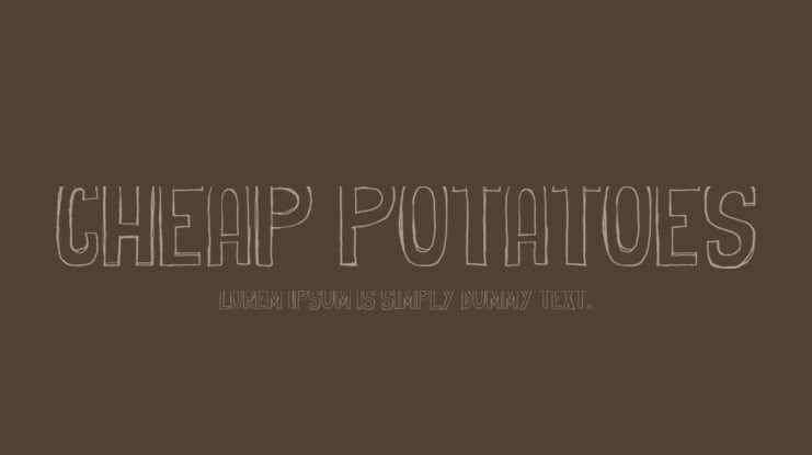 Cheap Potatoes Font