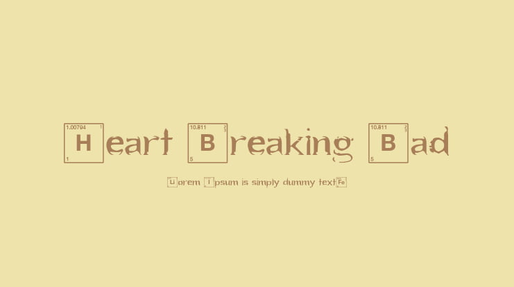 Heart Breaking Bad Font