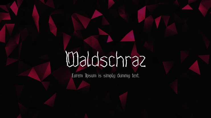 Waldschraz Font