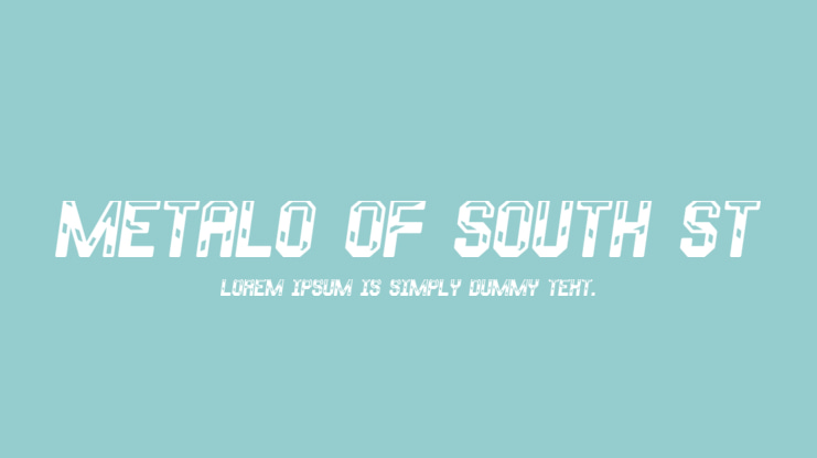 Metalo Of South St Font
