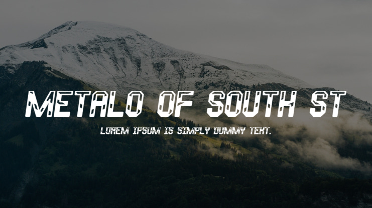 Metalo Of South St Font